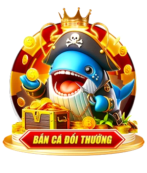 Bắn cá đổi thưởng