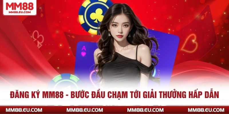 Đăng ký mm88