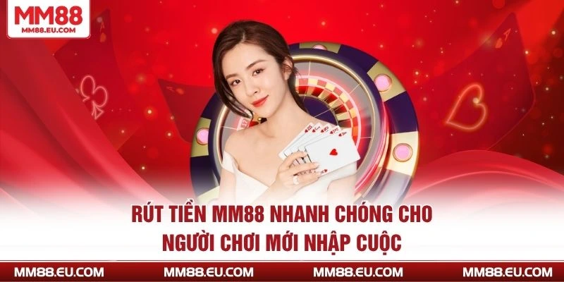 Rút tiền mm88