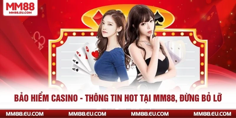 bảo hiểm casino